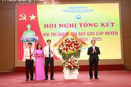 Phòng Giáo dục và Đào tạo huyện Ba Vì tổ chức Hội nghị Tổng kết Hội thi giáo viên dạy giỏi năm học 2024- 2025